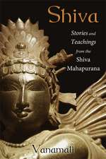 Shiva: Stories and Teachings from the Shiva Mahapurana