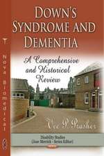 Down Syndrome & Dementia