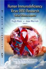 Human Immunodeficiency Virus (HIV) Research