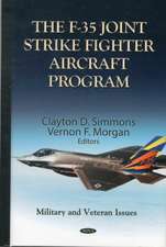 F-35 Joint Strike Fighter Aircraft Program