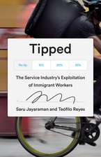 Tipped: The Service Industry's Exploitation of Immigrant Workers