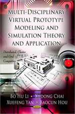 Multi-Discipline Virtual Prototype Modeling & Simulation Theory & Application