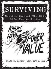 Surviving