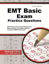 EMT Basic Exam Practice Questions