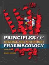 Principles of General and Autonomic Pharmacology (Revised Edition)