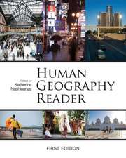 Human Geography Reader (First Edition)