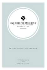 Business Worth Doing