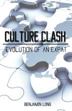 Culture Clash: Evolution of an Expat