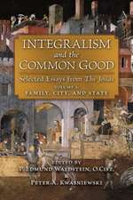 Integralism and the Common Good