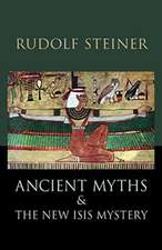 Ancient Myths and the New Isis Mystery