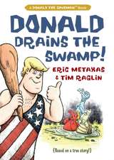 Donald Drains the Swamp