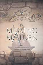 The Missing Maiden: Volume 6