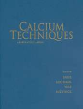 Calcium Techniques: A Laboratory Manual