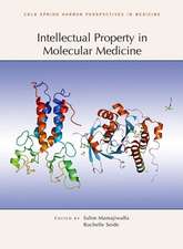 Intellectual Property in Molecular Medicine: A Laboratory Manual