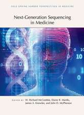 Next-Generation Sequencing in Medicine