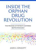 Inside the Orphan Drug Revolution