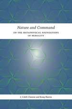 Nature and Command: On the Metaphysical Foundations of Morality