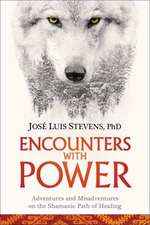 Encounters with Power