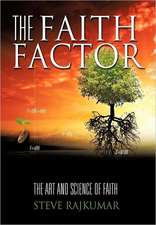 The Faith Factor: The Religious and Spiritual History of the Christians and Jews