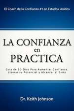 La Confianza En Practica