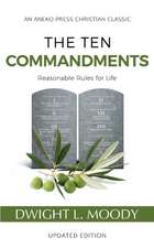 The Ten Commandments (Annotated, Updated)