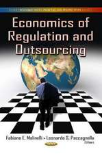 Economics of Regulation & Outsourcing