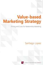 Value-based Marketing Strategy