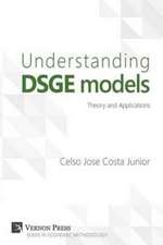 Understanding Dsge Models