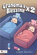 Grandma's Blessing X 2