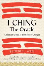 I Ching, the Oracle