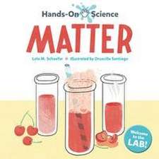 Schaefer, L: Hands-On Science: Matter
