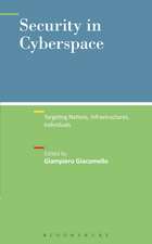 Security in Cyberspace: Targeting Nations, Infrastructures, Individuals