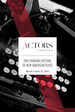 Humana Festival 2015: The Complete Plays