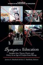 Dystopia and Education