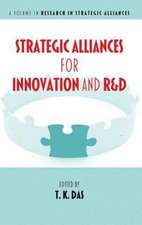 Strategic Alliances for Innovation and R&d (Hc)