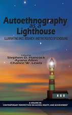 Autoethnography as a Lighthouse