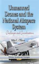 Unmanned Drones & the National Airspace System