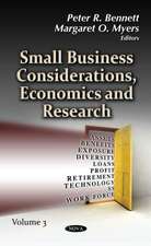 Small Business Considerations, Economics & Research