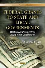 Federal Grants to State & Local Governments