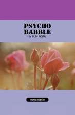 Psycho Babble