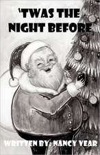 'Twas the Night Before