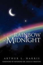 Harris, A: Rainbow at Midnight