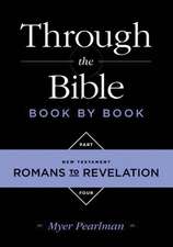 New Testament: Romans to Revelations