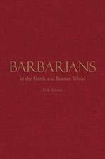 Jensen, E: Barbarians in the Greek and Roman World