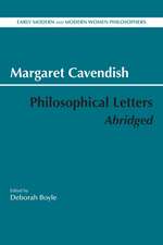 Cavendish, M: Philosophical Letters, Abridged