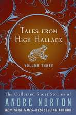 Tales from High Hallack, Volume Three