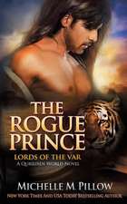 The Rogue Prince