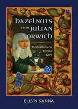 Hazelnuts from Julian of Norwich