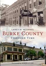 Burke County Through Time