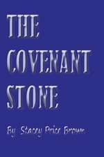 The Covenant Stone